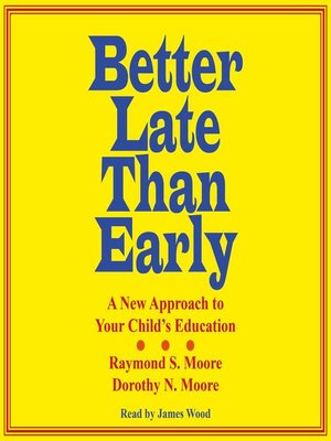 cover image of Better Late Than Early